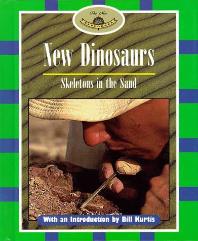 New dinosaurs : skeletons in the sand