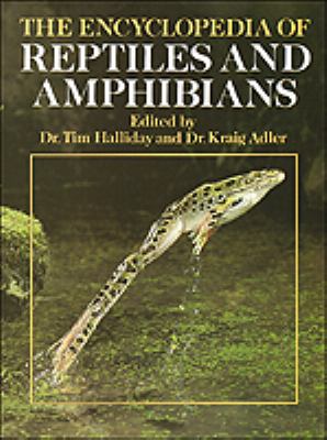 The Encyclopedia of reptiles and amphibians