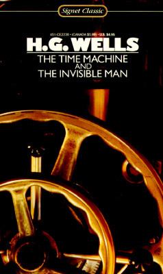 The time machine ; and, The invisible man