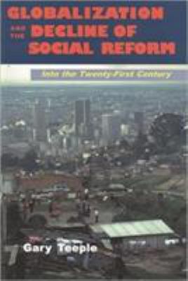 Globalization and the decline of social reform : into the twenty-first century