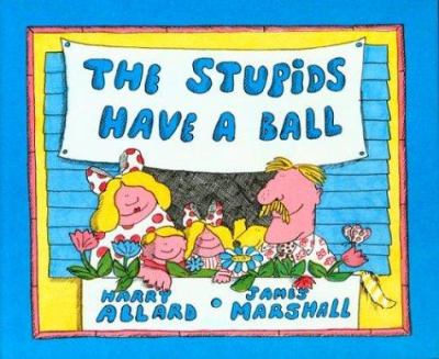 The Stupids have a ball