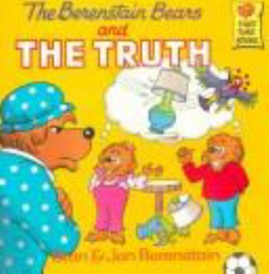 The Berenstain bears and the truth