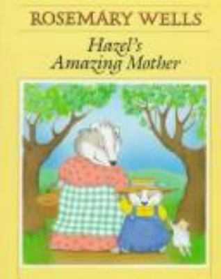 Hazel's amazing mother