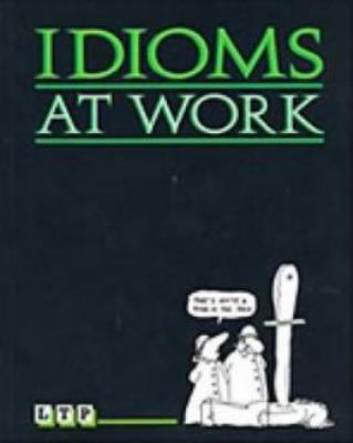 Idioms at work