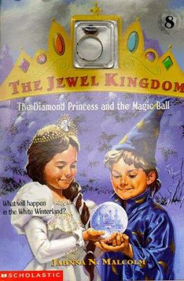 The Diamond Princess and the magic ball