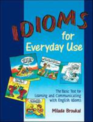 Idioms for everyday use