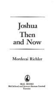 Joshua then and now : a novel