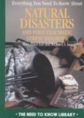 Everything you need to know about natural disasters and post-traumatic stress disorder
