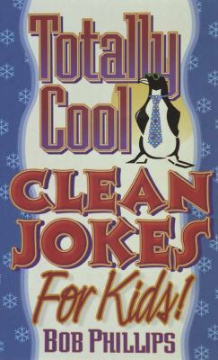 Totally cool clean jokes for kids!