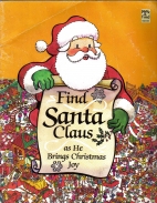 Find Santa Claus as he brings Christmas joy