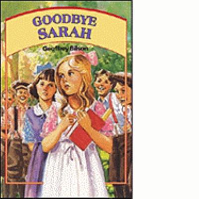 Goodbye Sarah