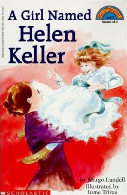 A girl named Helen Keller