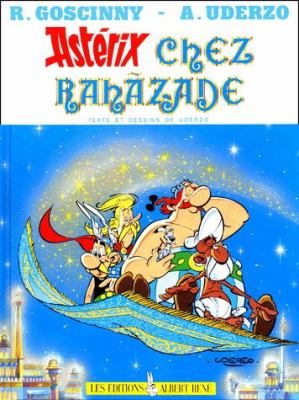 Astérix chez Rahàzade, ou, le compte des mille et une heures