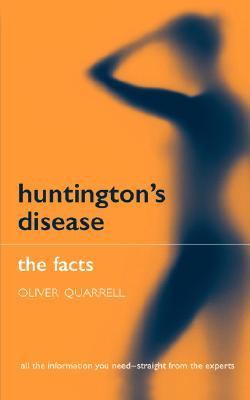 Huntington's disease : the facts