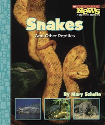 Snakes and other reptiles