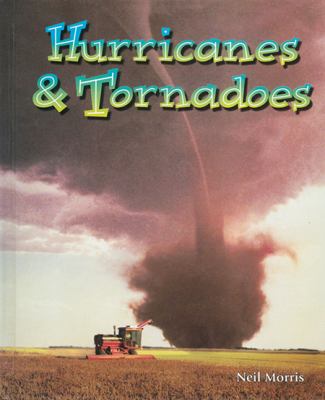 Hurricanes and tornadoes