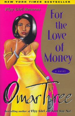 For the love of money : a novel