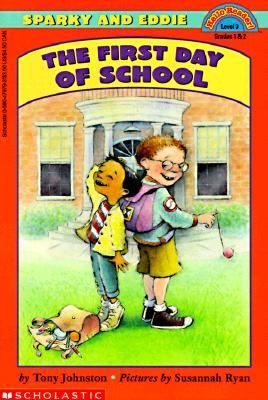 Sparky and Eddie : the first day of school