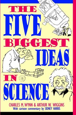 The five biggest ideas in science