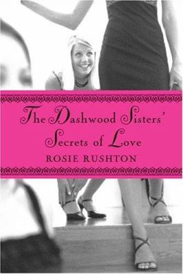 The Dashwood sisters' secrets of love