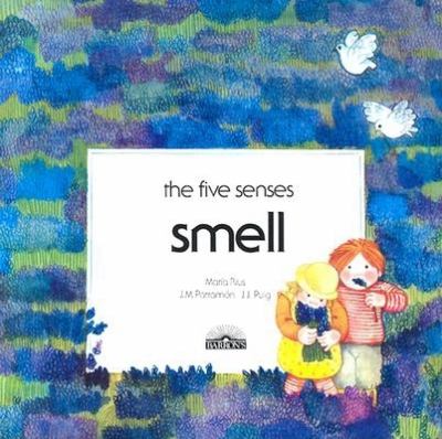 The five senses, smell