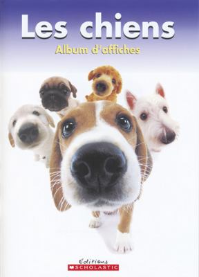 Les chiens : album d'affiches