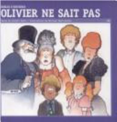 Olivier ne sait pas