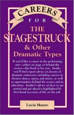 Careers for the stagestruck & other dramatic types