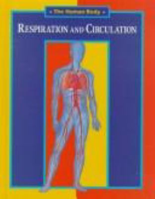 Respiration and circulation