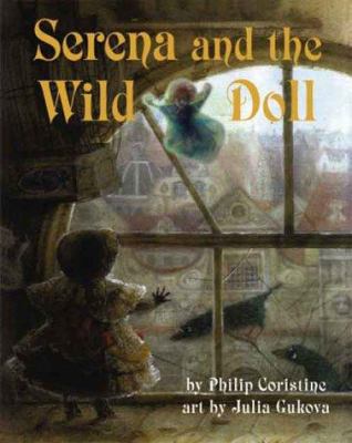 Serena and the wild doll