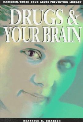 Drugs and your brain