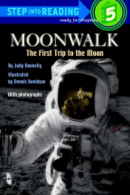Moonwalk : the first trip to the moon