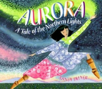 Aurora : a tale of the Northern Lights