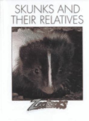 Skunks and their relatives