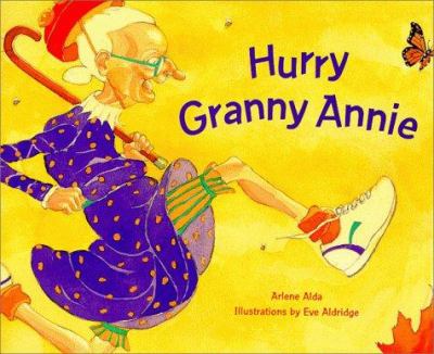 Hurry Granny Annie