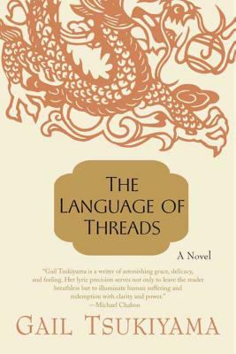 The language of threads : a novel