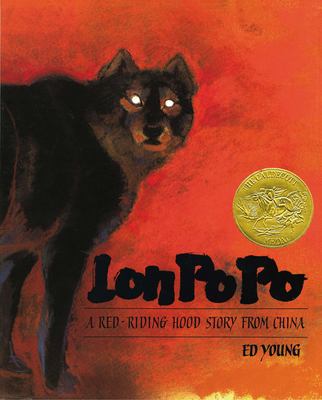 Lon Po Po : a Red-Riding Hood story from China