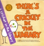 There's a cricket in the library