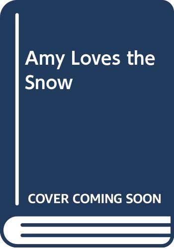 Amy loves the snow