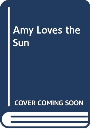 Amy loves the sun