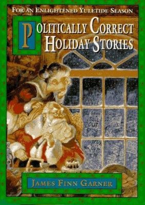 Politically correct holiday stories, for an enlightened Yuletide season