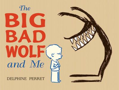 The Big Bad Wolf and me