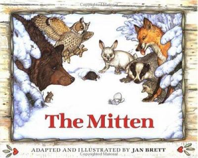 The mitten : a Ukrainian folktale