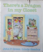 There's a dragon in my closet