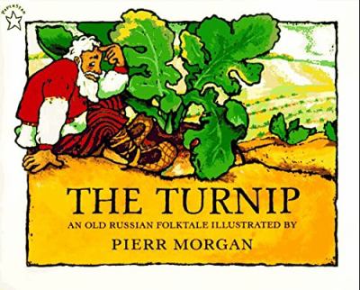 The turnip : an old Russian folktale