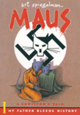 Maus I : a survivor's tale. My father bleeds history /