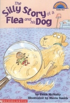 The silly story of a flea and his dog.