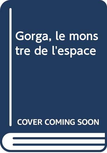 Gorga, le monstre de l'espace