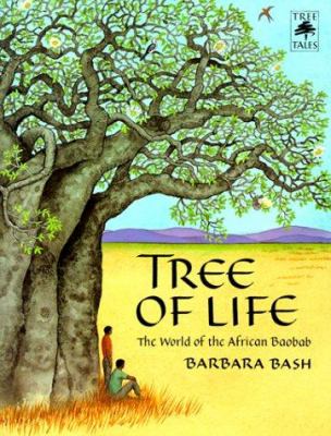 Tree of life : the world of the African baobab