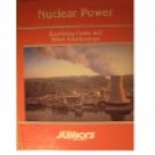 Nuclear power : examining cause and effect relationships
